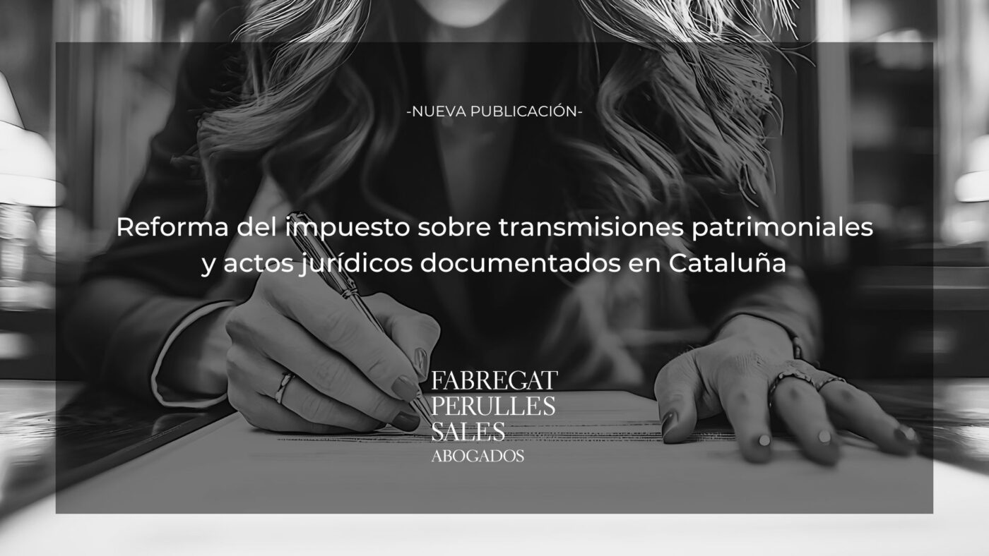 Impuesto sobre Transmisiones Patrimoniales y Actos Jurídicos Documentados.